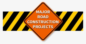 Major Road Construction Projects